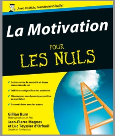 La Motivation pour les Nuls